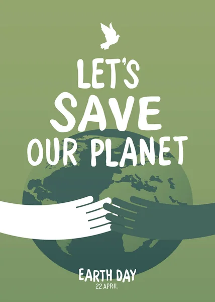 Multi Ethnic Hands Embrace Earth Earth Day Poster Let Planet Stock Vector