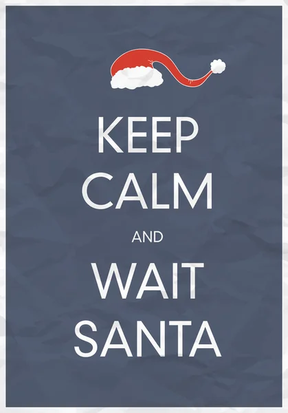 Keep Calm And Wait Santa — Stock Vector