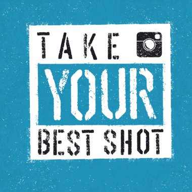 Take You Best Shot poster clipart