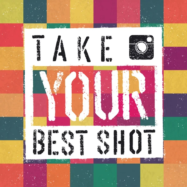 Prendre l'affiche vous Best Shot — Image vectorielle