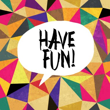 İyi eğlenceler! Renkli yaşlı desen.