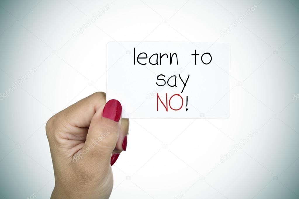 signboard with the text learn to say no