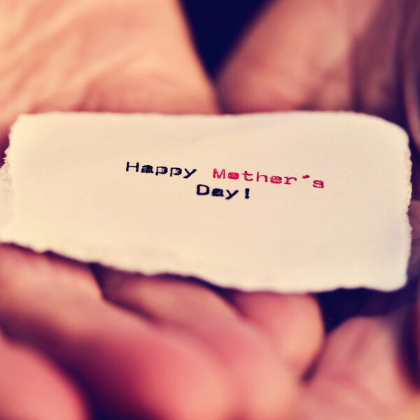 piece of paper with text happy mothers day