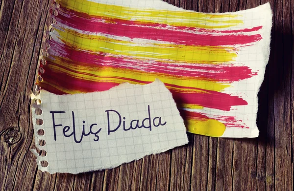 Text felic diada, glücklicher Nationalfeiertag Kataloniens auf katalanisch — Stockfoto