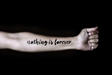 text nothing is forever in a forearm clipart