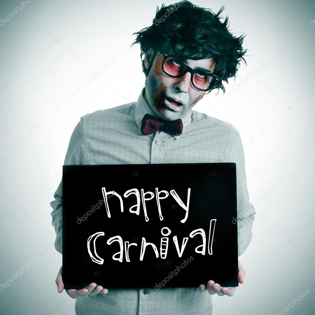 man with a zombie costume with a signboard with the text happy c