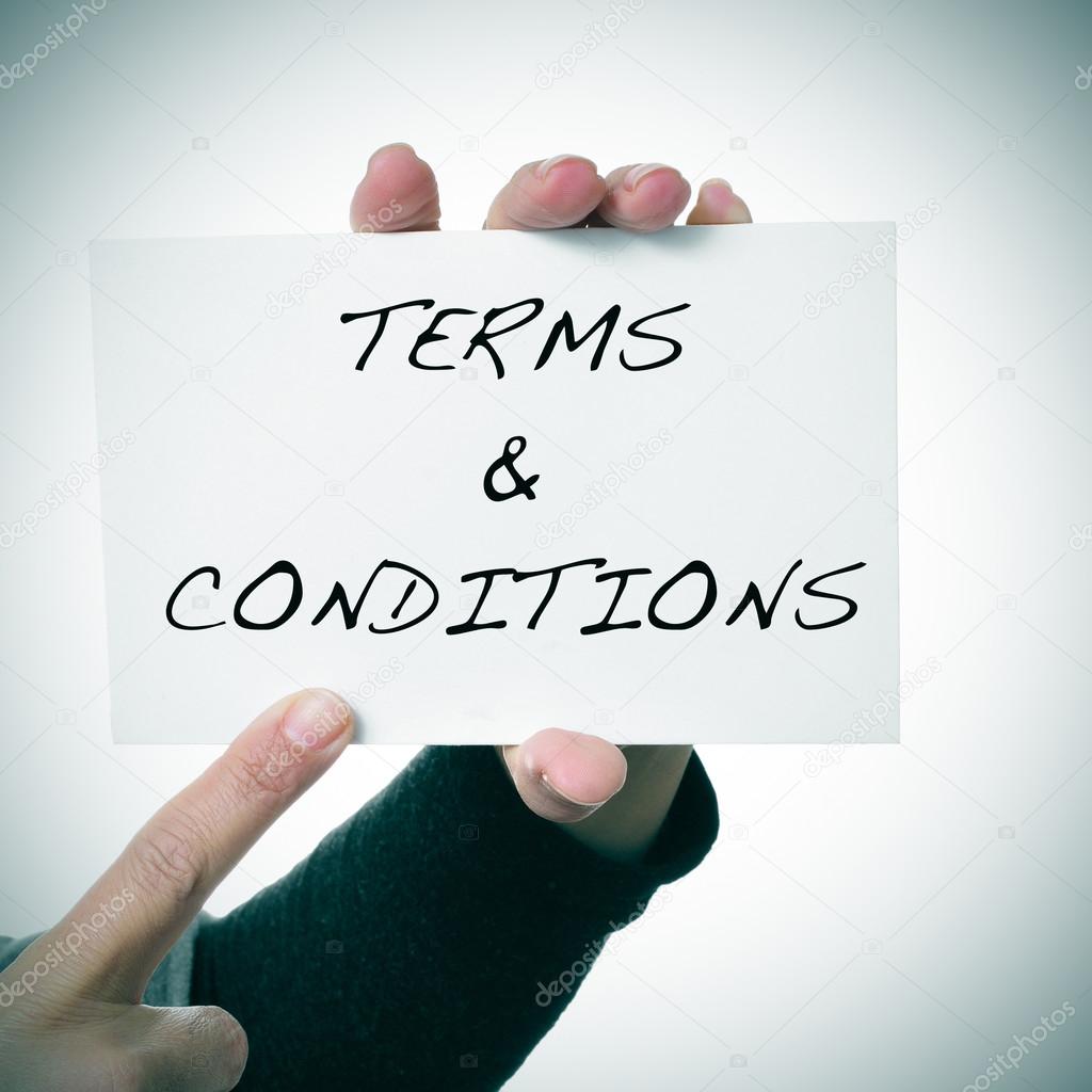 Signboard with the text terms and conditions