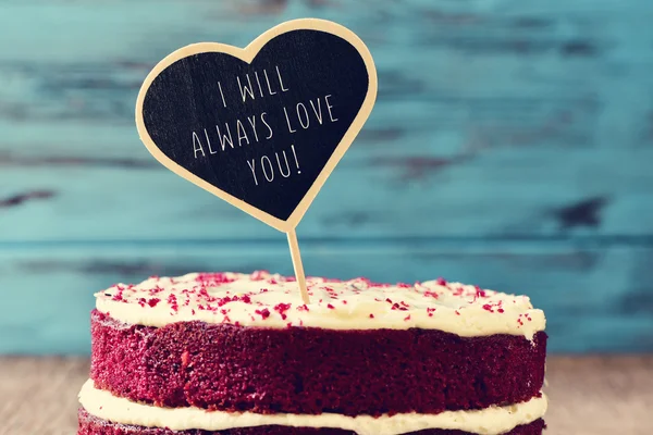 Cake en tekst ik zal altijd van je houden — Stockfoto