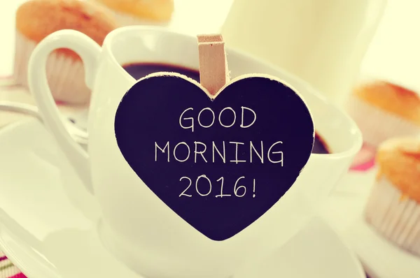 Cup of coffee and the text good morning 2016 — Stock Photo, Image