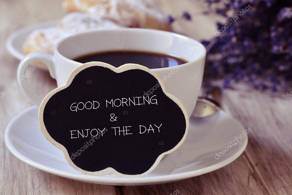 Breakfast and text good morning and enjoy the day Stock Photo by ©nito103  96558516