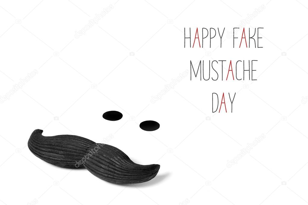 mustache and text happy fake mustache day