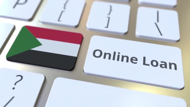 Online Loan teks dan bendera Sudan pada keyboard. Animasi 3D konseptual yang berkaitan dengan kredit modern — Stok Video