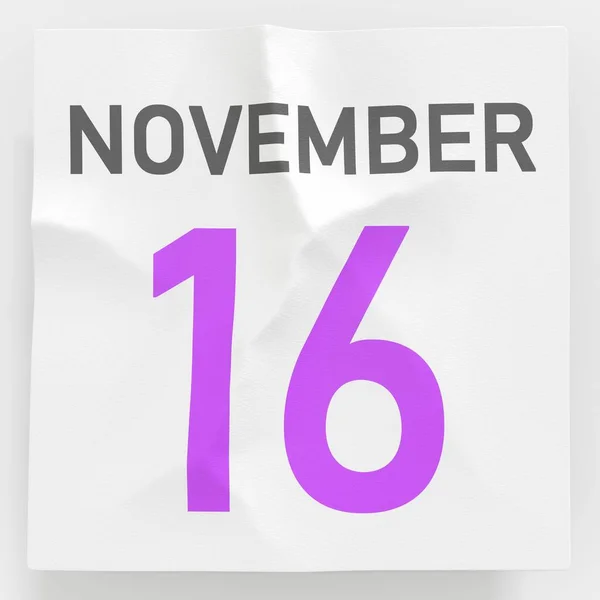 16 november datum op verkreukelde papieren pagina van een kalender, 3d rendering — Stockfoto