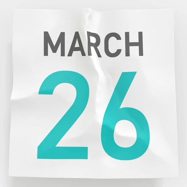 26 marca data na pogniecionej papierowej stronie kalendarza, renderowanie 3d — Zdjęcie stockowe