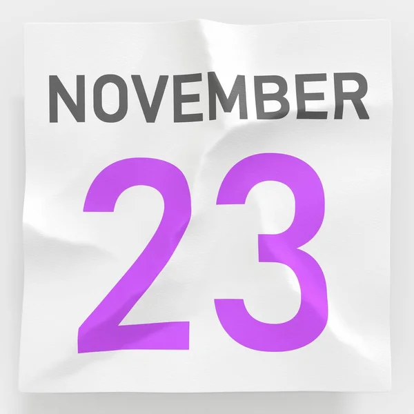 23 de noviembre la fecha en la página arrugada de papel del calendario, la traducción 3d — Foto de Stock