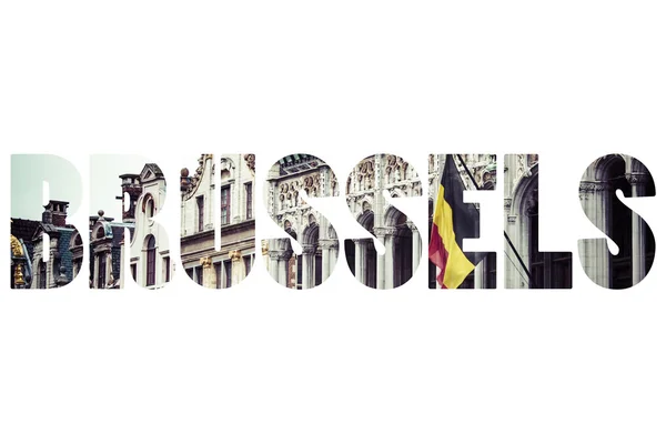 Word BRUSSELS over traditional architecture. — Stock Photo, Image