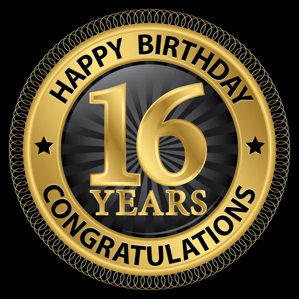 16 anni buon compleanno congratulazioni etichetta d'oro, vector illus — Vettoriale Stock