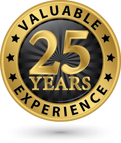 25 years valuable experience gold label, vector illustration — Stock Vector