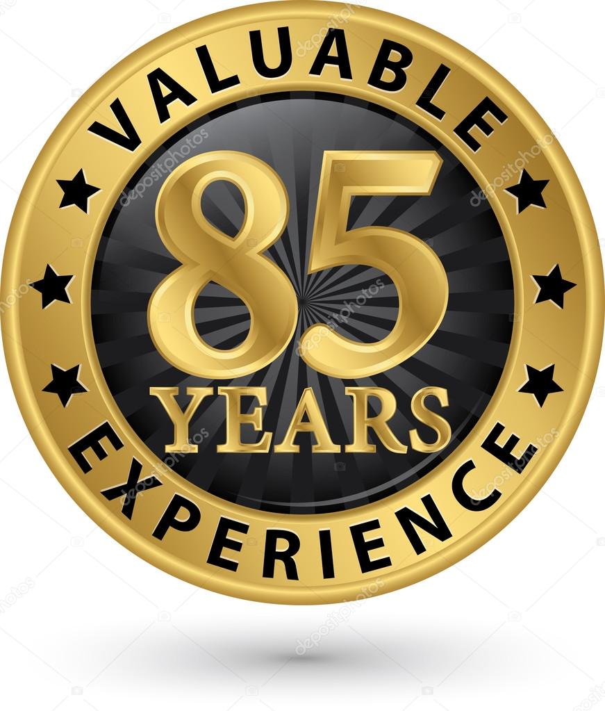 85 years valuable experience gold label, vector illustration 