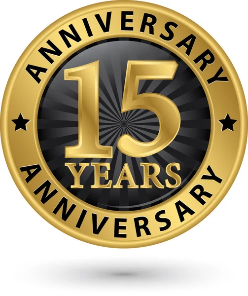 15 years anniversary gold label, vector illustration — Stock Vector