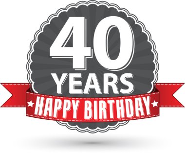 İyi ki doğdun 40 yıl retro etiket kırmızı kurdele, vektör çizim ile