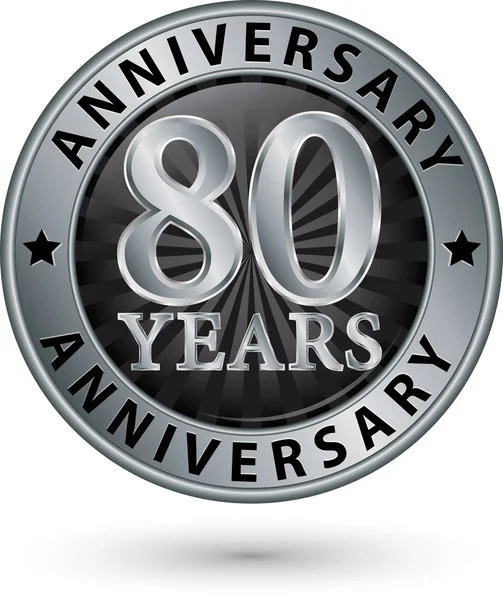 80 jaar verjaardag zilver label, vectorillustratie — Stockvector