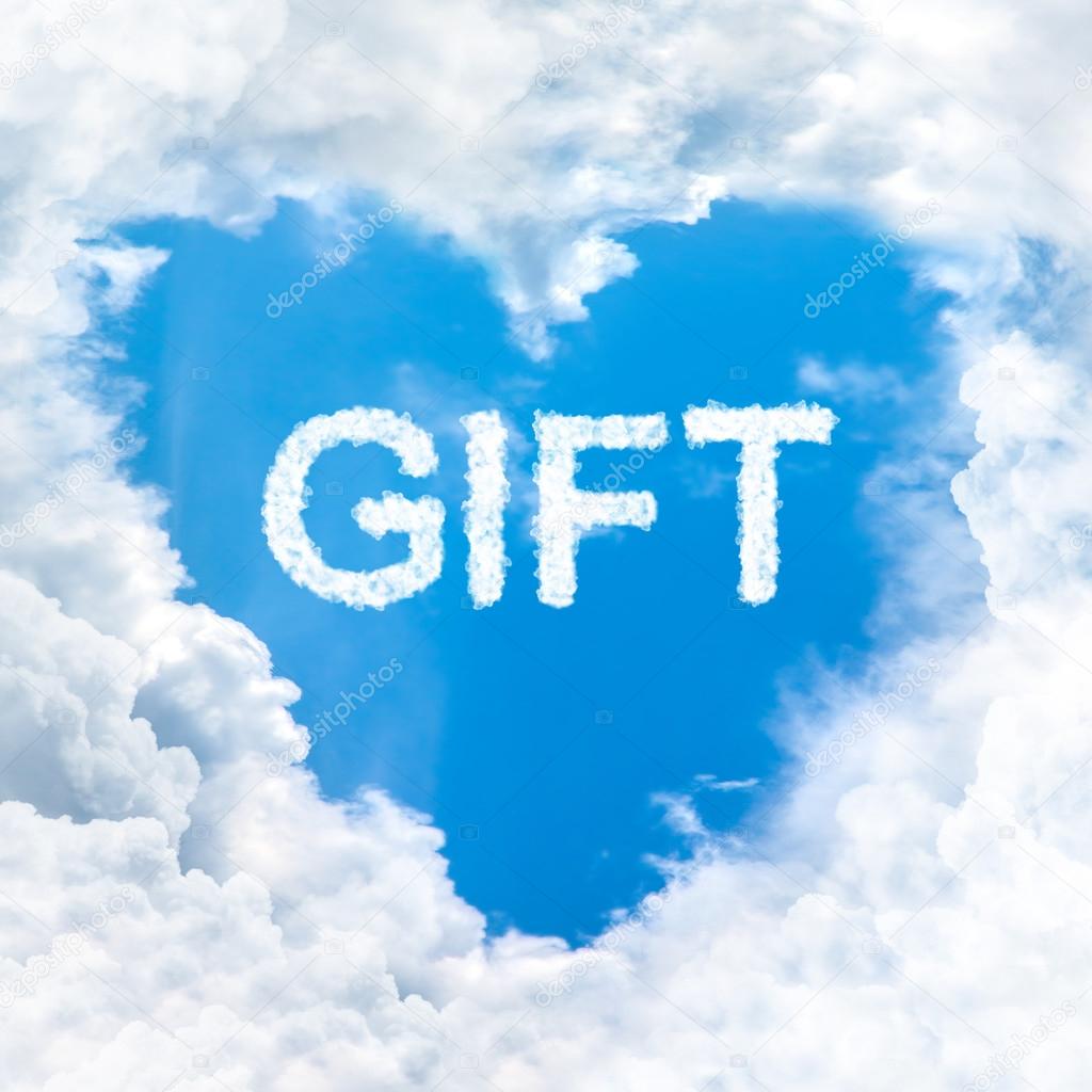 gift word nature on blue sky