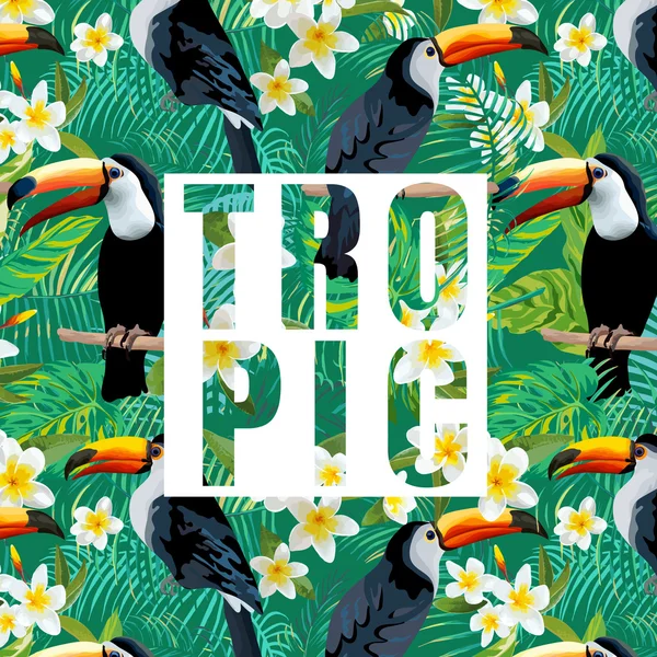 Tropické květiny a listí. Toucan pták. Vektorové pozadí. Exotické grafické pozadí. Tropický proužek. — Stockový vektor