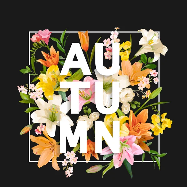 Outono Lily Flores fundo. Autumn Floral Design in Vector. T-shirt Fashion Graphic . — Vetor de Stock