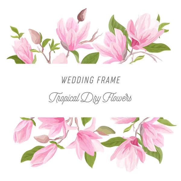 Acquerello esotico bordo floreale con fiori magnolia, foglie, fiori. Illustrazione cornice vettoriale matrimonio — Vettoriale Stock