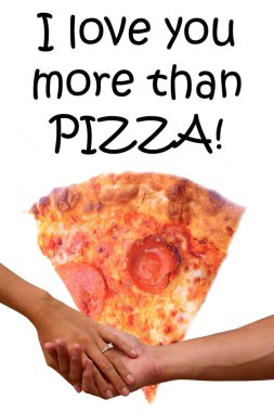 Man and Woman hold hands with pizza background. I love you more than pizza. Romance and love stronger than love for pizza.