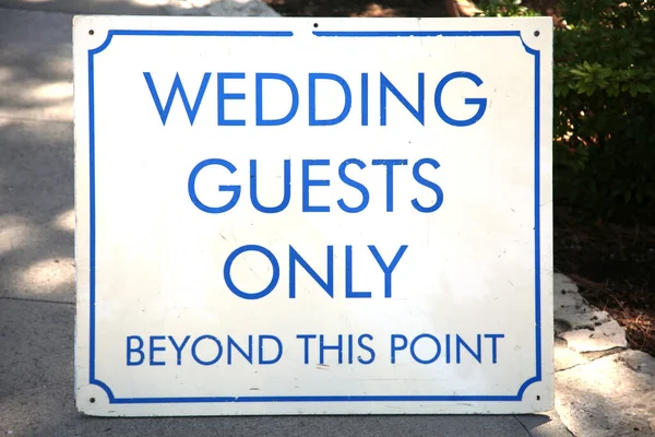 Wedding Guest Only Sign. Wedding Guest.