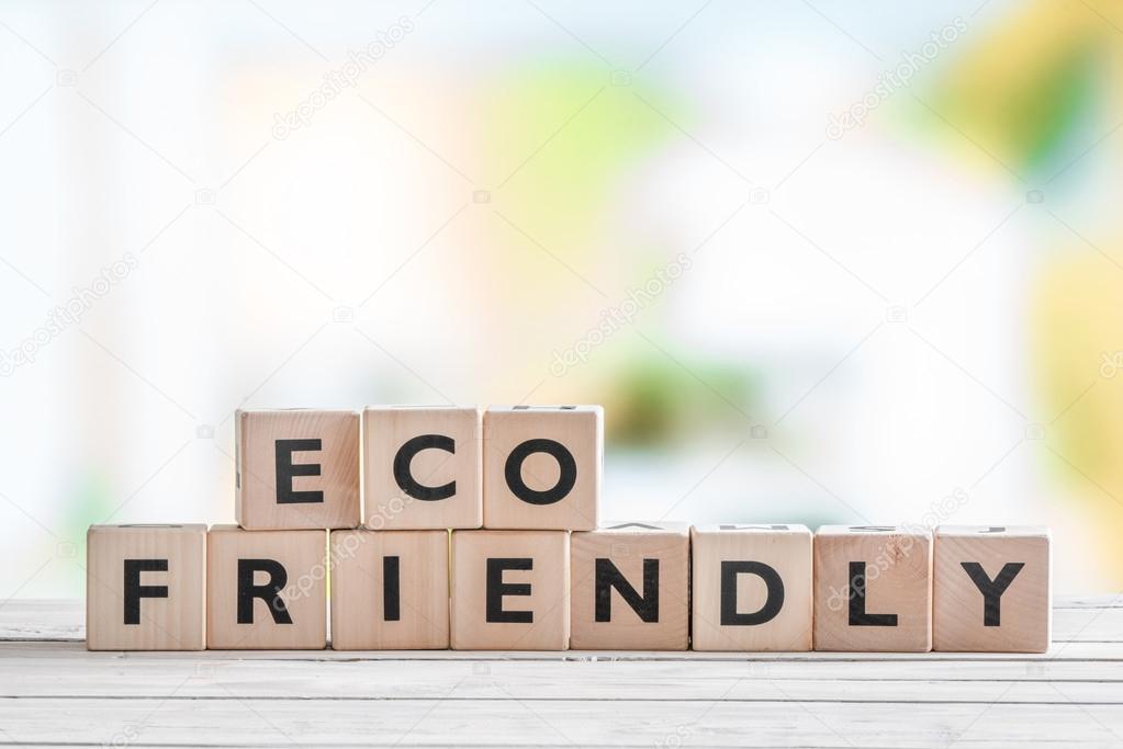 Eco friendly sign on a table