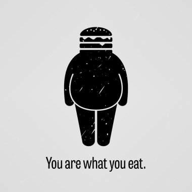 You are What You Eat Fat Version clipart