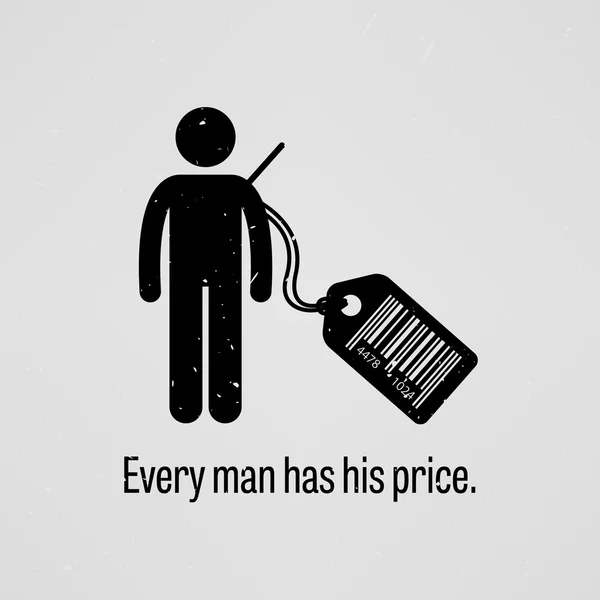 Ogni uomo ha prezzo — Vettoriale Stock