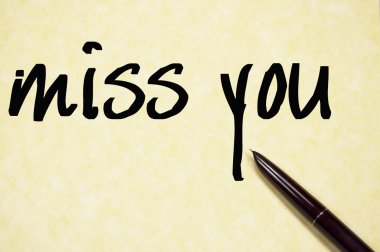 Metin yazma kağıt üzerinde özledim 