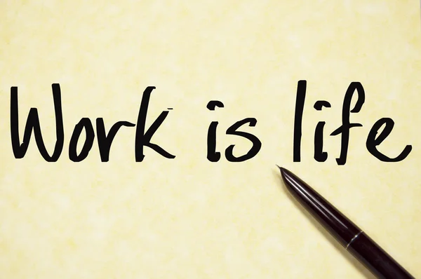 Work is life text write on paper — Stock Photo, Image