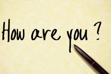 Metin yazma kağıt üzerinde nasılsın 