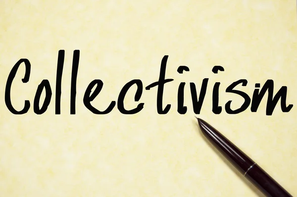 Collectivism word write on paper — Stock Photo, Image