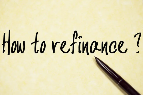 Hur att refinansiera fråga skriva på papper — Stockfoto