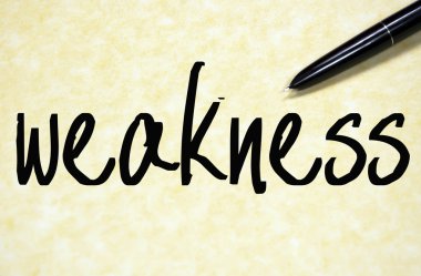 zayıflık kelime yazma kağıt üzerinde 