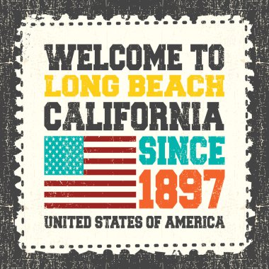 Metin Long Beach California hoş geldiniz: davetiyeli. Grunge posta pulu beri 1897 ve Amerikan bayrağı.