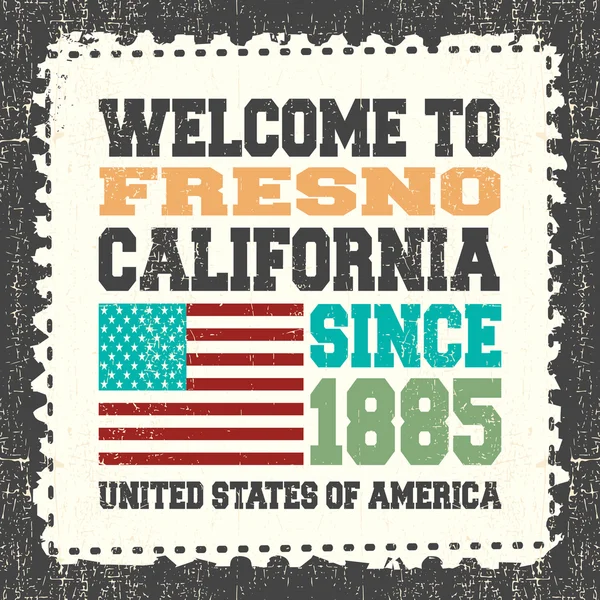 Tarjeta de invitación con texto Bienvenido a Fresno California. Desde 1885 y bandera americana en sello postal grunge . — Vector de stock