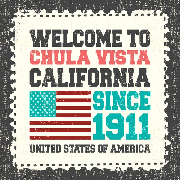 Tarjeta de invitación con texto Bienvenido a Chula Vista California. Desde 1911 y bandera americana en sello postal grunge . — Vector de stock