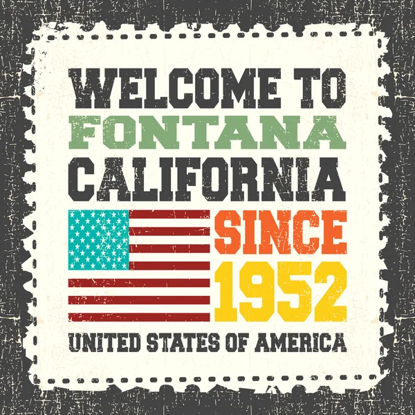 Metinli davet kartı Fontana California'ya hoş geldiniz. 1952 yılından bu yana grunge posta pulu üzerinde Amerikan bayrağı.