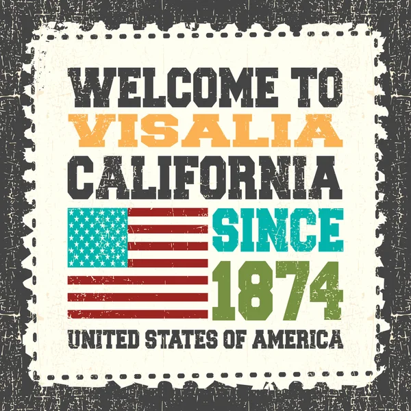 Invitation card with text Welcome to Visalia, California. Since 1874 and american flag on grunge postage stump. — Stock Vector