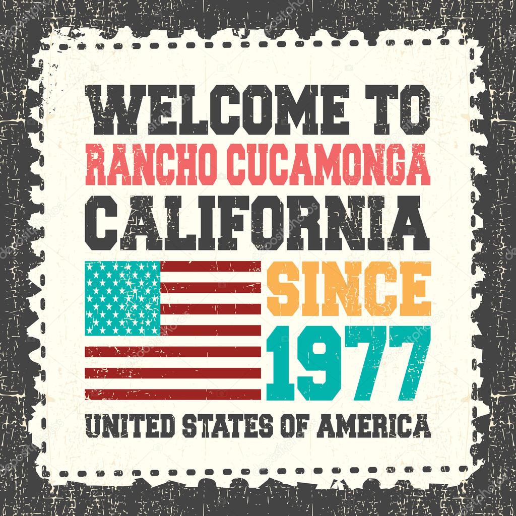 Invitation card with text Welcome to Rancho Cucamonga California. Since 1977 and american flag on grunge postage stamp.