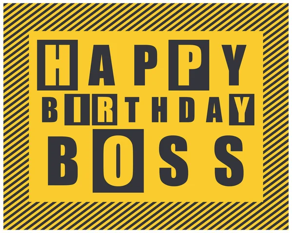 Happy birthday card. Happy birthday boss. vector illustration — Stock Vector