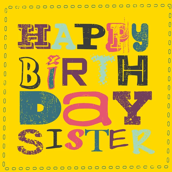 Zadowolony urodziny siostry karty. — Wektor stockowy