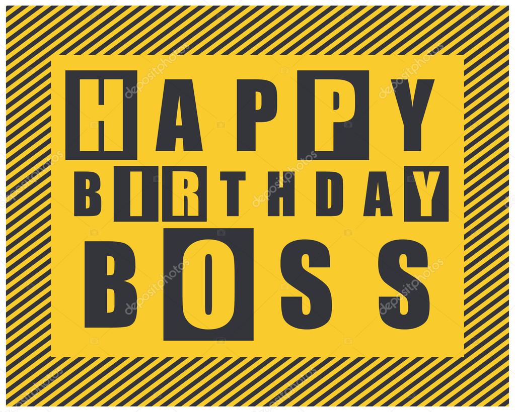 Happy birthday card. Happy birthday boss. vector illustration ...